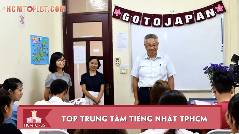 top-10-trung-tam-tieng-nhat-tphcm-chat-luong-nhat