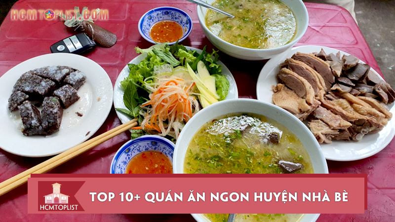 top-10-quan-an-ngon-huyen-nha-be-cho-thuc-khach