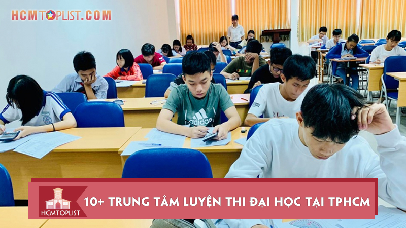 top-10-trung-tam-luyen-thi-dai-hoc-tai-tphcm-uy-tin-nhat