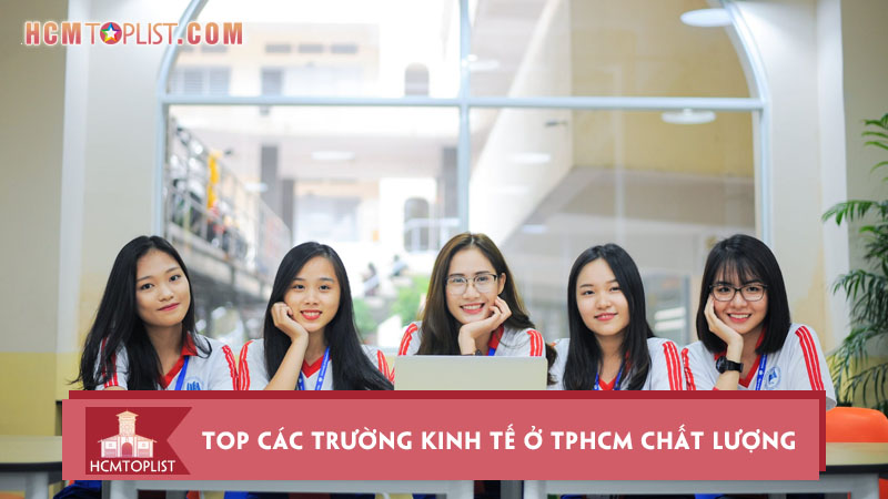 cac-truong-kinh-te-o-tphcm-co-chat-luong-dao-tao-hang-dau