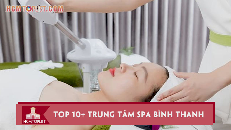 lam-dep-cung-10-trung-tam-spa-binh-thanh-chuyen-nghiep