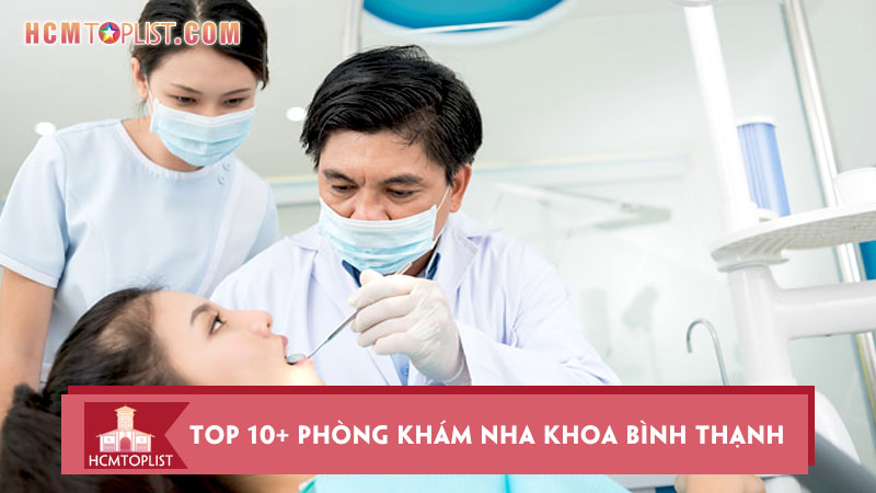 top-10-phong-kham-nha-khoa-binh-thanh-tp-hcm