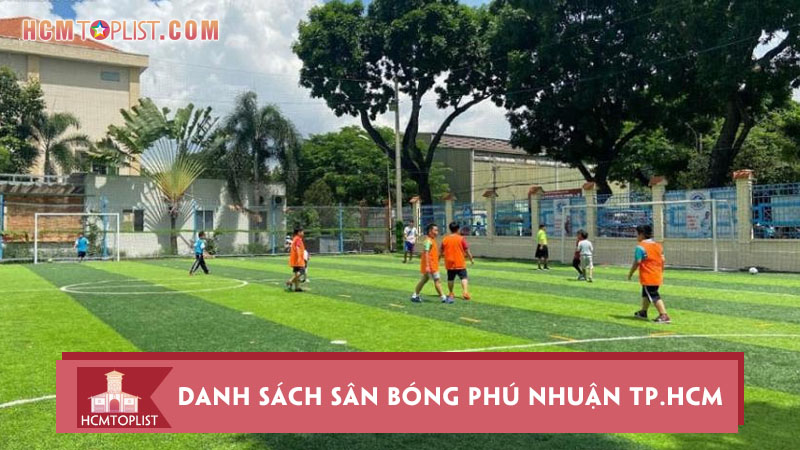 danh-sach-san-bong-phu-nhuan-tp-hcm-tot-nhat