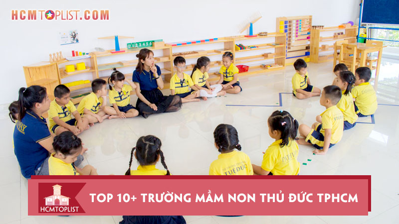 top-10-truong-mam-non-thu-duc-tphcm-uy-tin-nhat