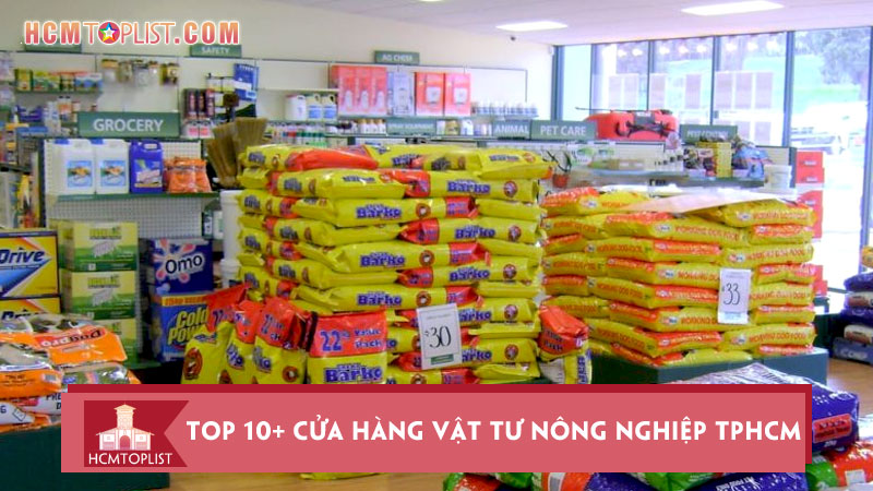top-10-cua-hang-vat-tu-nong-nghiep-tphcm-gia-re-chat-luong-hcmtoplist