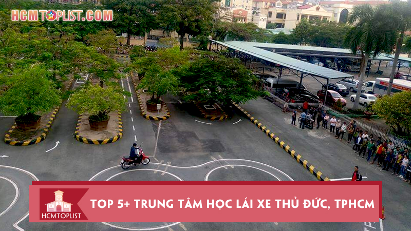 top-5-trung-tam-hoc-lai-xe-thu-duc-tphcm-uy-tin-nhat