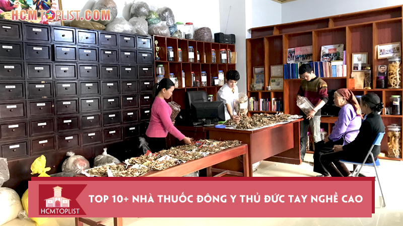 mach-ban-top-10-nha-thuoc-dong-y-thu-duc-tay-nghe-cao