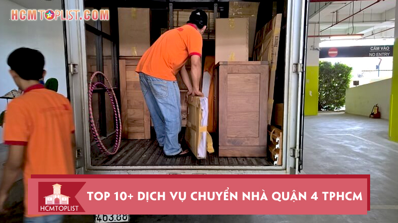 top-10-dich-vu-chuyen-nha-quan-4-tphcm-nhanh-gia-re