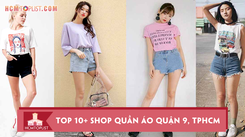 top-10-shop-quan-ao-quan-9-tphcm-thu-hut-gioi-tre