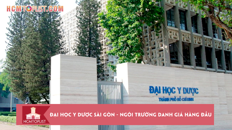 dai-hoc-y-duoc-sai-gon-ngoi-truong-danh-gia-hang-dau