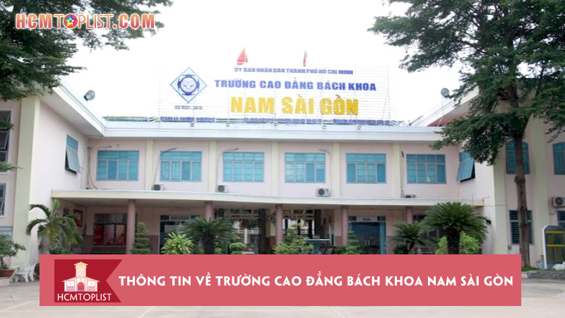 thong-tin-ve-truong-cao-dang-bach-khoa-nam-sai-gon