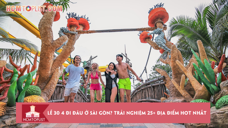 le-30-4-di-dau-o-sai-gon-trai-nghiem-25-dia-diem-hot-nhat