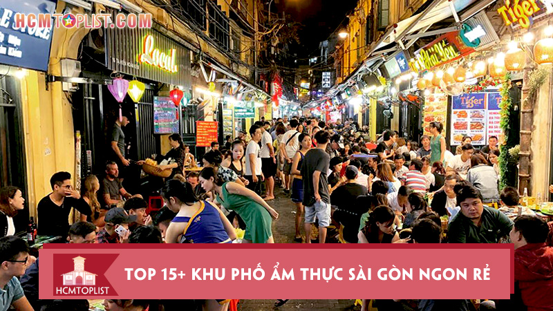 cang-bung-cung-top-15-khu-pho-am-thuc-sai-gon-ngon-bo-re