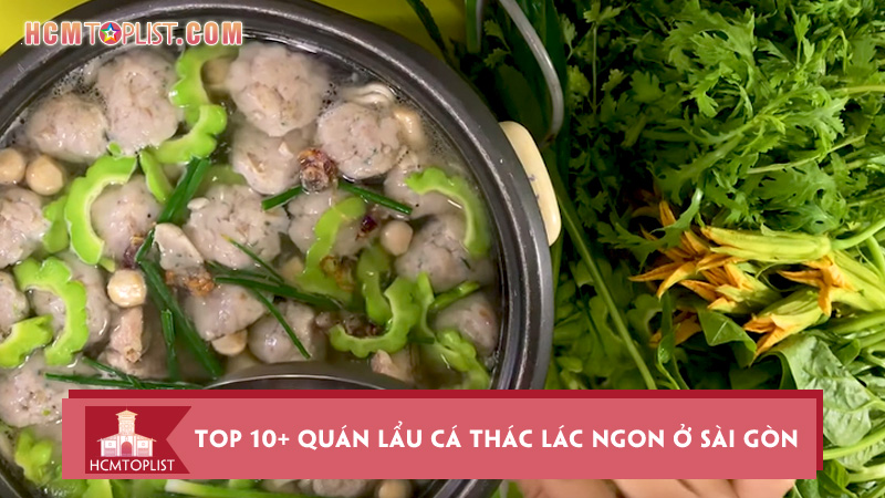 ngat-ngay-voi-top-10-quan-lau-ca-thac-lac-ngon-o-sai-gon