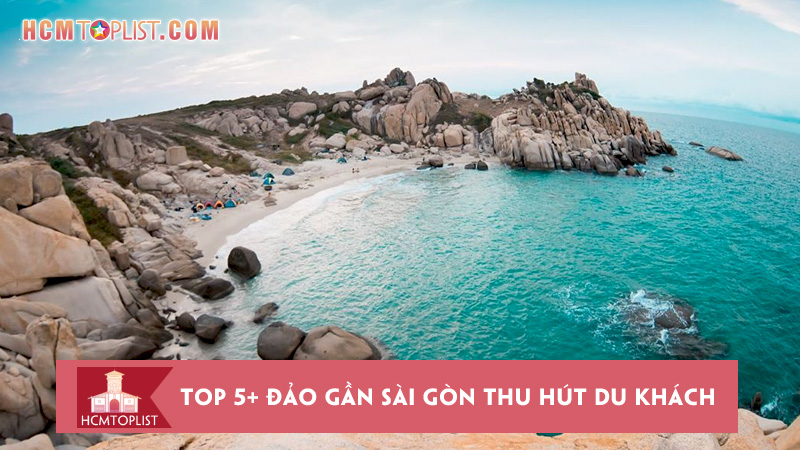 kham-pha-top-5-dao-gan-sai-gon-thu-hut-du-khach-tham-quan