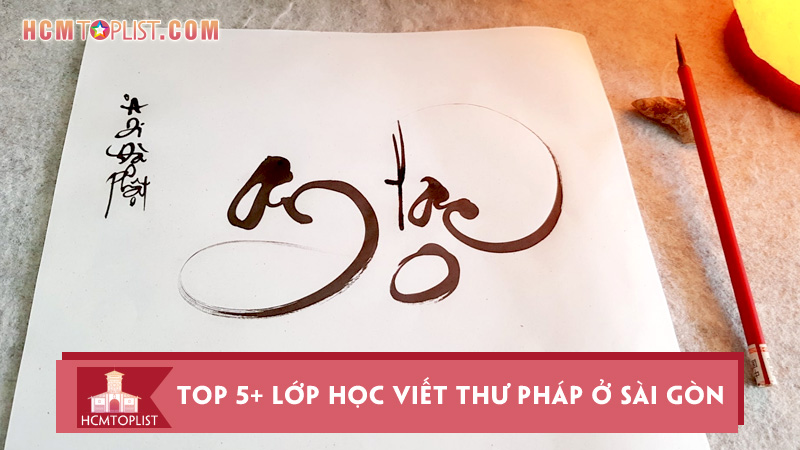 top-5-lop-hoc-viet-thu-phap-o-sai-gon-dep-nhat