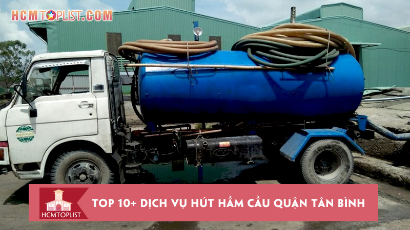 top-10-dich-vu-hut-ham-cau-quan-tan-binh-chat-luong-tot-nhat