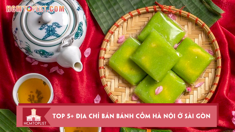 top-5-dia-chi-ban-banh-com-ha-noi-o-sai-gon-uy-tin-nhat
