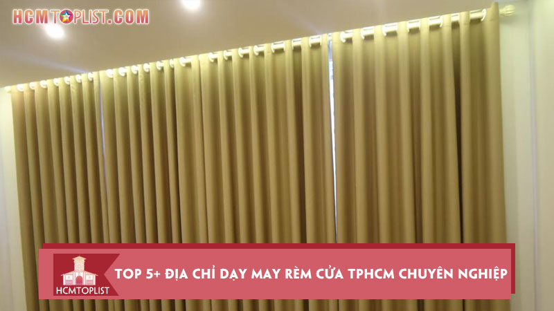 top-5-dia-chi-day-may-rem-cua-tphcm-chuyen-nghiep-hcmtoplist
