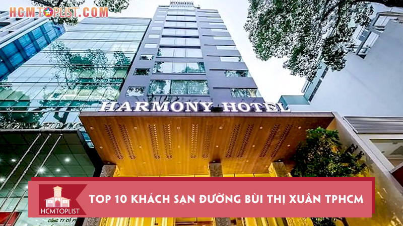 Top-10-khach-san-duong-bui-thi-xuan-tphcm-dep-nhat