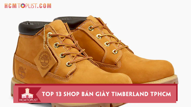 Top-13-shop-ban-giay-timberland-tphcm-dep-chinh-hang
