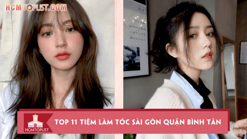 Top-11-tiem-lam-toc-sai-gon-quan-binh-tan-sieu-dong-khach