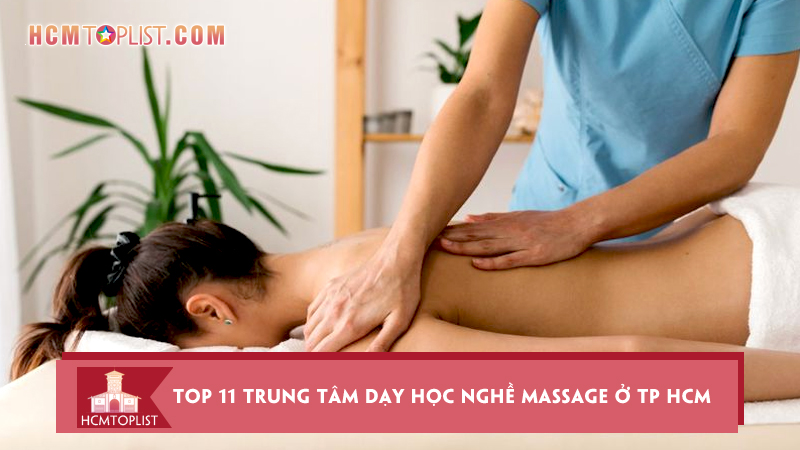 Top-11-trung-tam-day-hoc-nghe-massage-o-tp-hcm-tan-tam