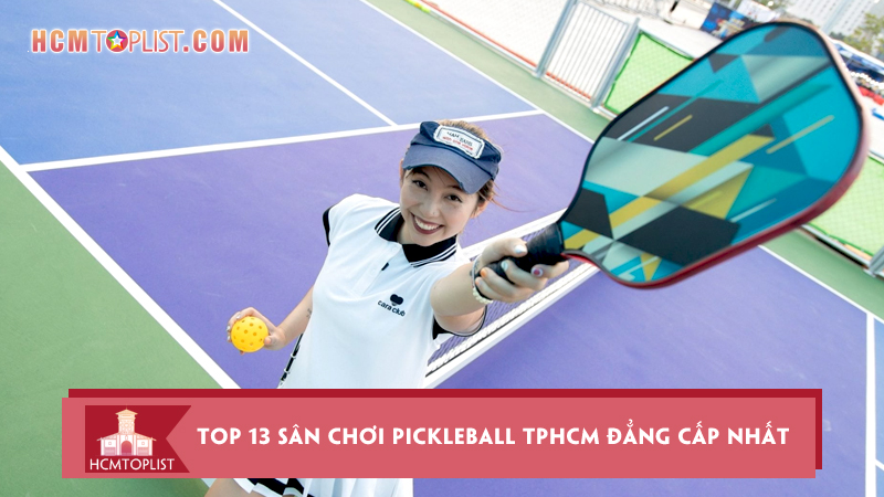 Top-13-san-choi-pickleball-tphcm-dang-cap-nhat-hien-nay