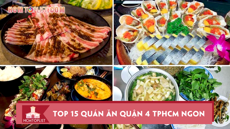 Top-15-quan-an-quan-4-tphcm-ngon-phai-thuong-thuc-ngay