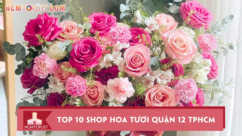 Shop-hoa-tuoi-quan-12-tphcm