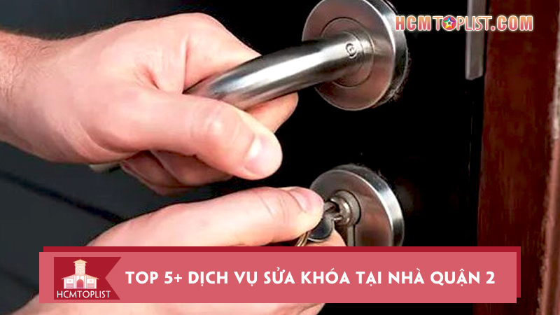 Dich-vu-sua-khoa-tai-nha-quan-2