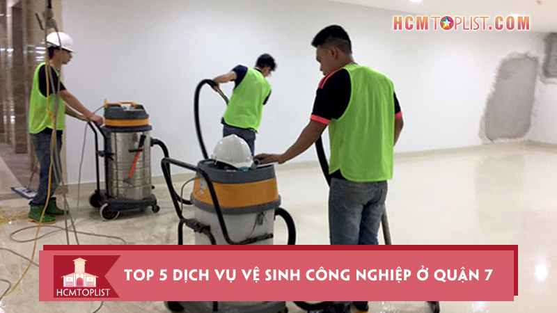 Dich-vu-ve-sinh-cong-nghiep-o-quan-7