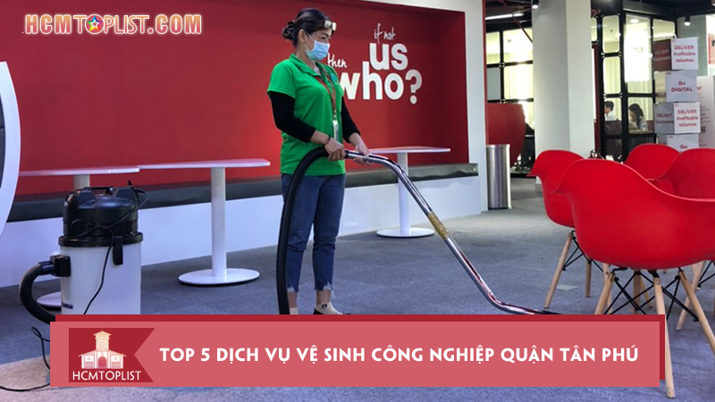 Dich-vu-ve-sinh-cong-nghiep-quan-tan-phu