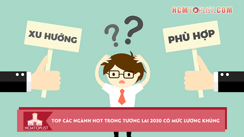 Top-cac-nganh-hot-trong-tuong-lai-2030-co-muc-luong-khung