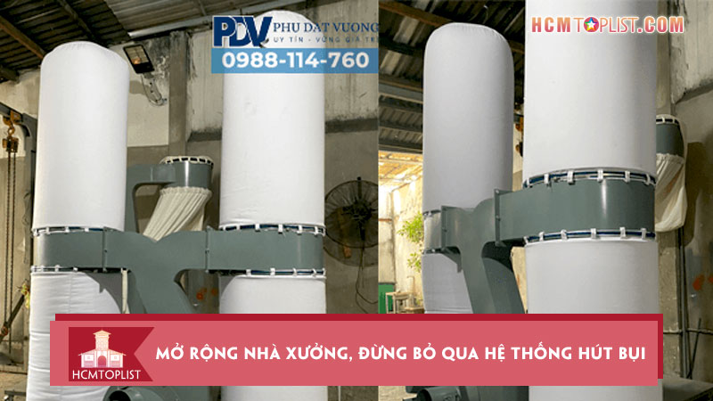 Mo-rong-nha-xuong-dung-bo-qua-he-thong-hut-bui-hcmtoplist