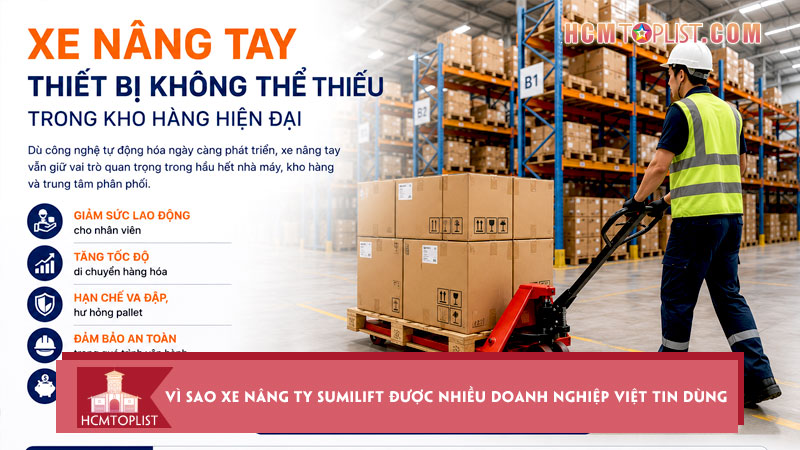 Vi-sao-xe-nang-ty-sumilift-duoc-nhieu-doanh-nghiep-viet-tin-dung