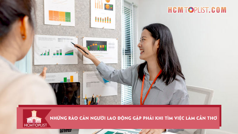 Nhung-rao-can-nguoi-lao-dong-gap-phai-khi-tim-viec-lam-can-tho