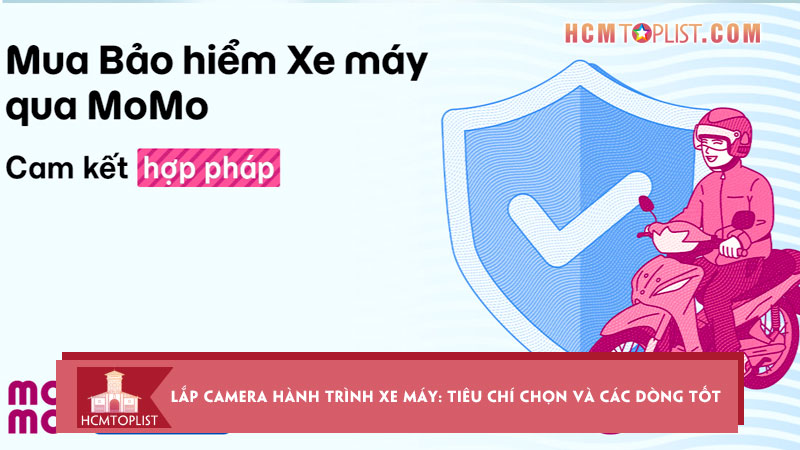 Lap-camera-hanh-trinh-xe-may-tieu-chi-chon-va-cac-dong-tot-hcmtoplist